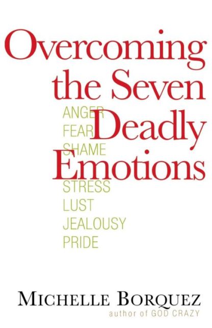 9780736921398 Overcoming The Seven Deadly Emotions