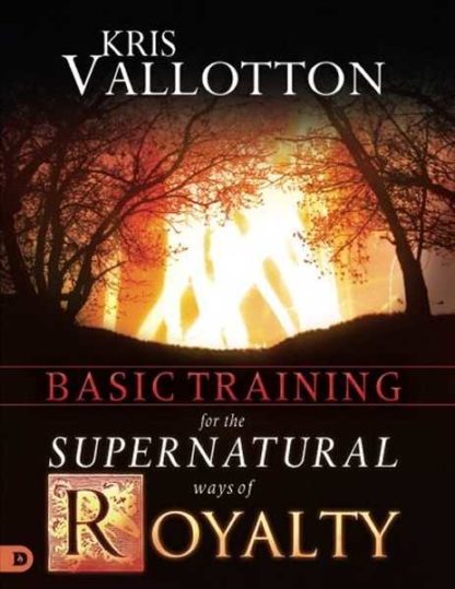 9780768427158 Basic Training For The Supernatural Ways Of Royalty (Workbook)