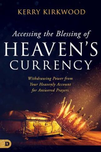 9780768473872 Accessing The Blessing Of Heavens Currency