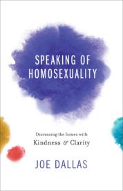 9780801019159 Speaking Of Homosexuality (Reprinted)