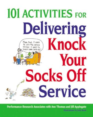 9780814414446 101 Activities For Delivering Knock Your Socks Off Service