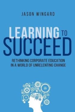 9780814439944 Learning To Succeed