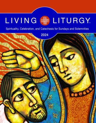 9780814668061 Living Liturgy Year B 2024 Spirituality Celebration And Catechesis For Sund
