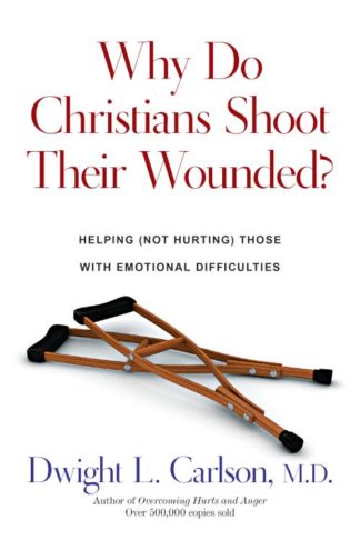 9780830816668 Why Do Christians Shoot Their Wounded