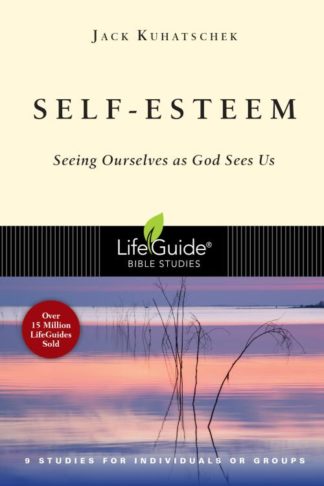 9780830830657 Self Esteem : Seeing Ourselves As God Sees Us
