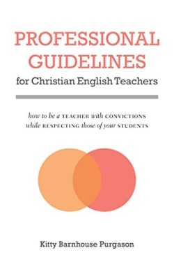 9780878084975 Professional Guidelines For Christian English Teachers