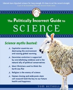 9780895260314 Politically Incorrect Guide To Science