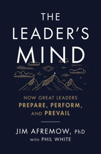 9781400225620 Leaders Mind : How Great Leaders Prepare