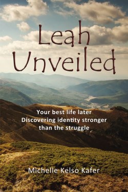 9781400326709 Leah Unveiled : Your Best Life Later
