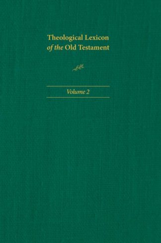 9781496483379 Theological Lexicon Of The Old Testament Volume 2