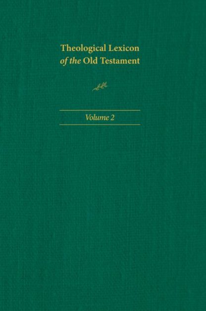 9781496483379 Theological Lexicon Of The Old Testament Volume 2