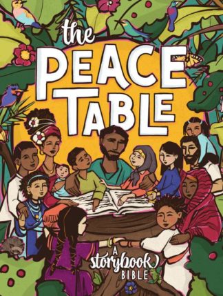 9781513812267 Peace Table : A Storybook Bible