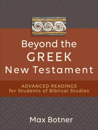 9781540965028 Beyond The Greek New Testament
