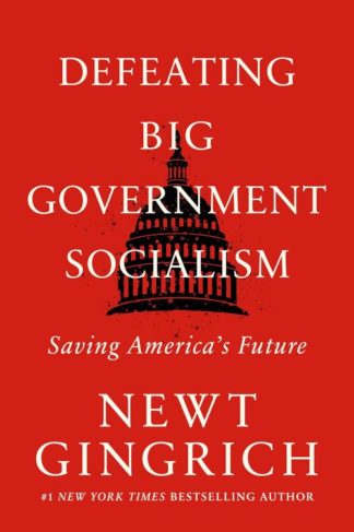 9781546003212 Defeating Big Government Socialism