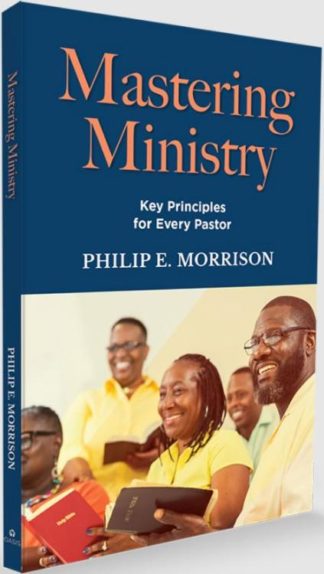 9781594528552 Mastering Ministry : Key Principles For Every Pastor