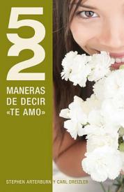 9781602556348 52 Maneras De Decir Te Amo - (Spanish)