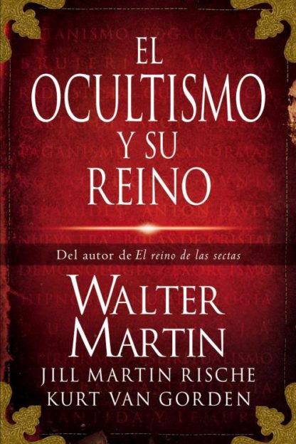 9781602558588 Ocultismo Y Su Reino - (Spanish)