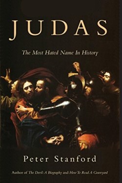 9781619029033 Judas : The Most Hated Name In History