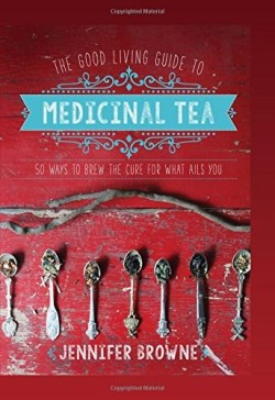 9781680990614 Good Living Guide To Medicinal Tea