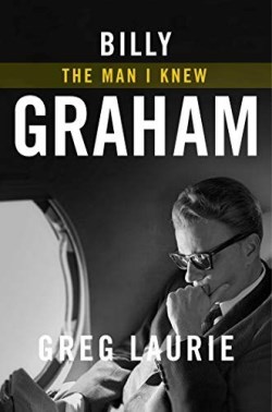 9781684510597 Billy Graham : The Man I Knew