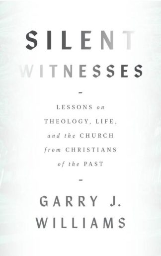 9781800402423 Silent Witness : Lessons On Theology