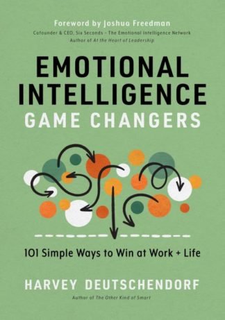 9781947297692 Emotional Intelligence Game Changers