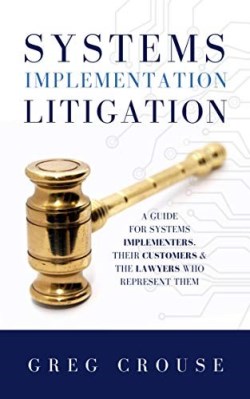 9781948484817 Systems Implementation Litigation