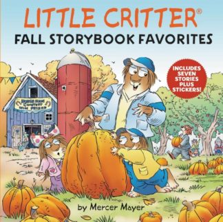 9780062894601 Little Critter Fall Storybook Favorites