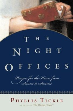 9780195306712 Night Offices : Prayers For The Hours From Sunset To Sunrise
