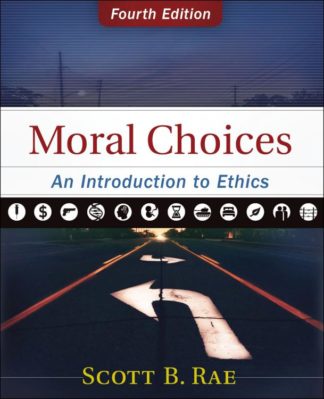 9780310536420 Moral Choices 4th Edition