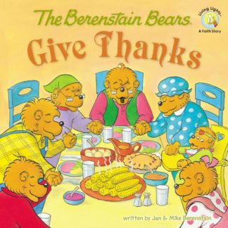 9780310712510 Berenstain Bears Give Thanks