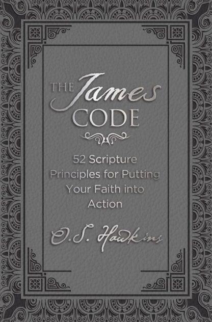 9780718040130 James Code : 52 Scripture Principles For Putting Your Faith Into Action
