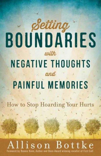 9780736962414 Setting Boundaries With Negative Thoughts And Painful Memories