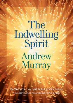9780764202278 Indwelling Spirit : The Work Of The Holy Spirit In The Life Of The Believer (Rev