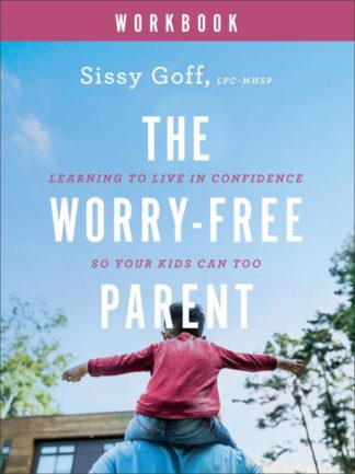 9780764241031 Worry Free Parent Workbook (Workbook)