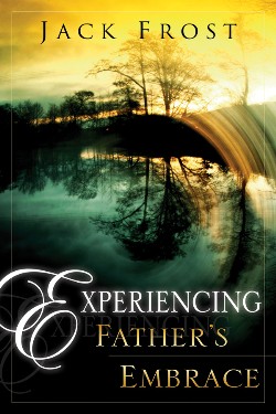 9780768423488 Experiencing Fathers Embrace