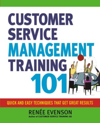 9780814417157 Customer Service Management Training 101