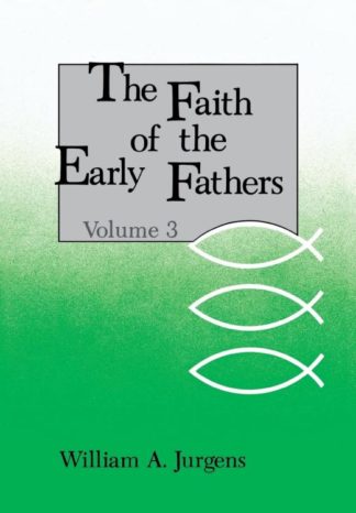 9780814610213 Faith Of The Early Fathers Volume 3