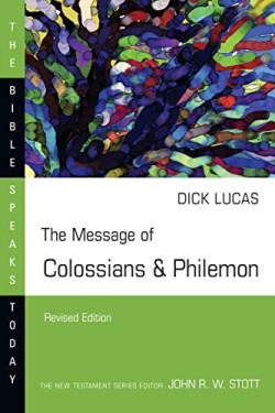 9780830819980 Message Of Colossians And Philemon (Revised)