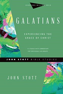 9780830821730 Galatians : Experiencing The Grace Of Christ
