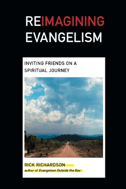 9780830833429 Reimagining Evangelism : Inviting Friends On A Spiritual Journey