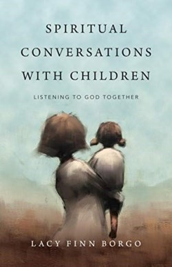 9780830846696 Spiritual Conversations With Children