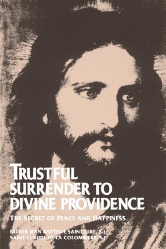 9780895552167 Trustful Surrender To Divine Providence