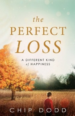 9780984399109 Perfect Loss : A Different Kind Of Happiness