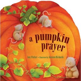 9781400318230 Pumpkin Prayer