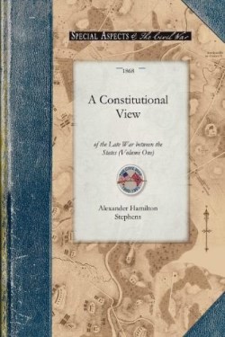 9781429015882 Constitutional View Of The Late War Between The States Volume 1