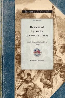 9781429016353 Review Of Lysander Spooners Essay