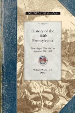 9781429016506 History Of The 104th Pennsylvania Regime