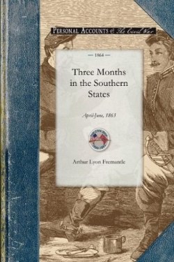 9781429016667 3 Months In The Southern States April-June 1863