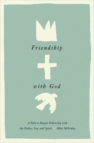 9781433584152 Friendship With God